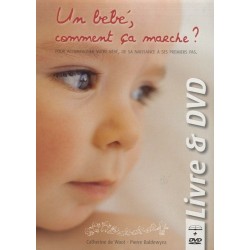 Un bébé comment ça marche?